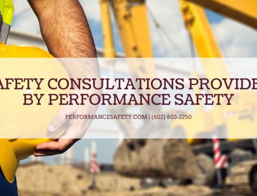 Safety Consultations Provided by Performance Safety